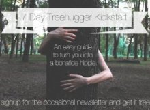 7 Day Treehugger Kickstart